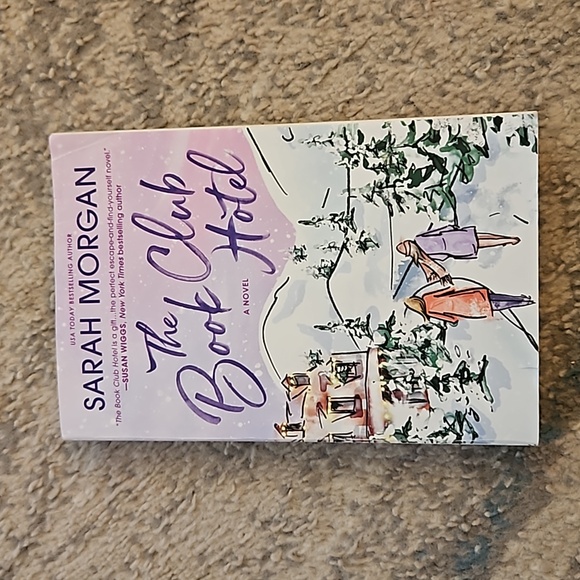 1/$7 or 2/$10 The Book Club Hotel Book  By: Sarah Morgan. Paperback - Picture 2 of 6